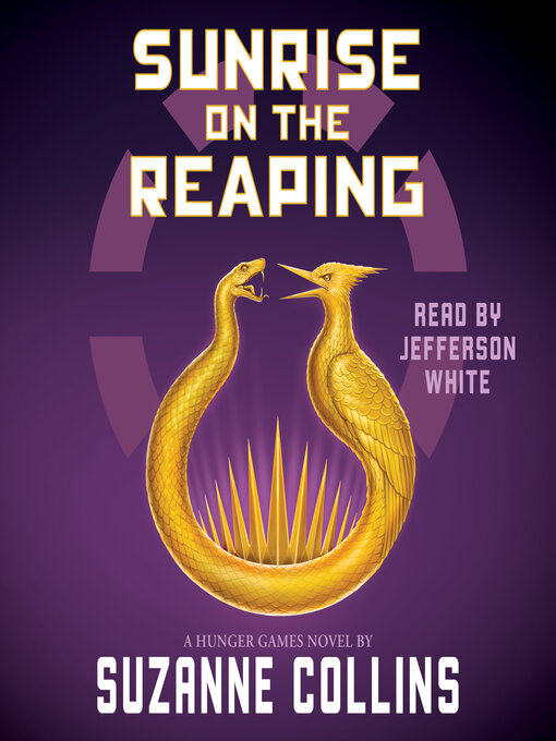 Title details for Sunrise on the Reaping by Suzanne Collins - Wait list